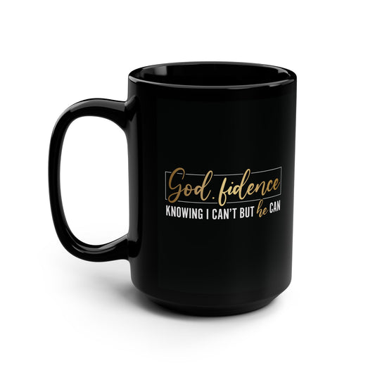 GODFIDENCE MUG 15OZ