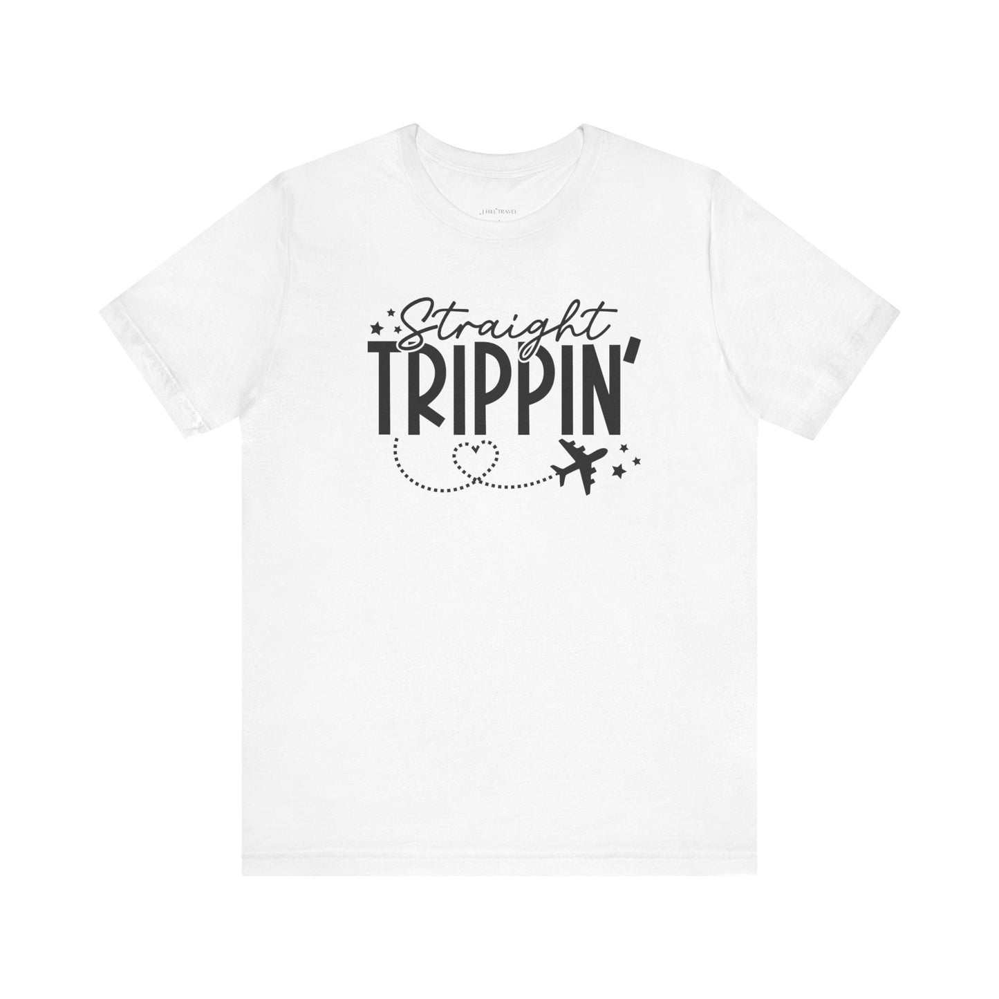 STRAIGHT TRIPPIN' UNISEX SHIRT - WHITE