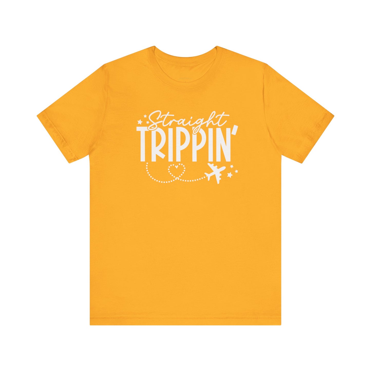 STRAIGHT TRIPPIN' UNISEX SHIRT - GOLD