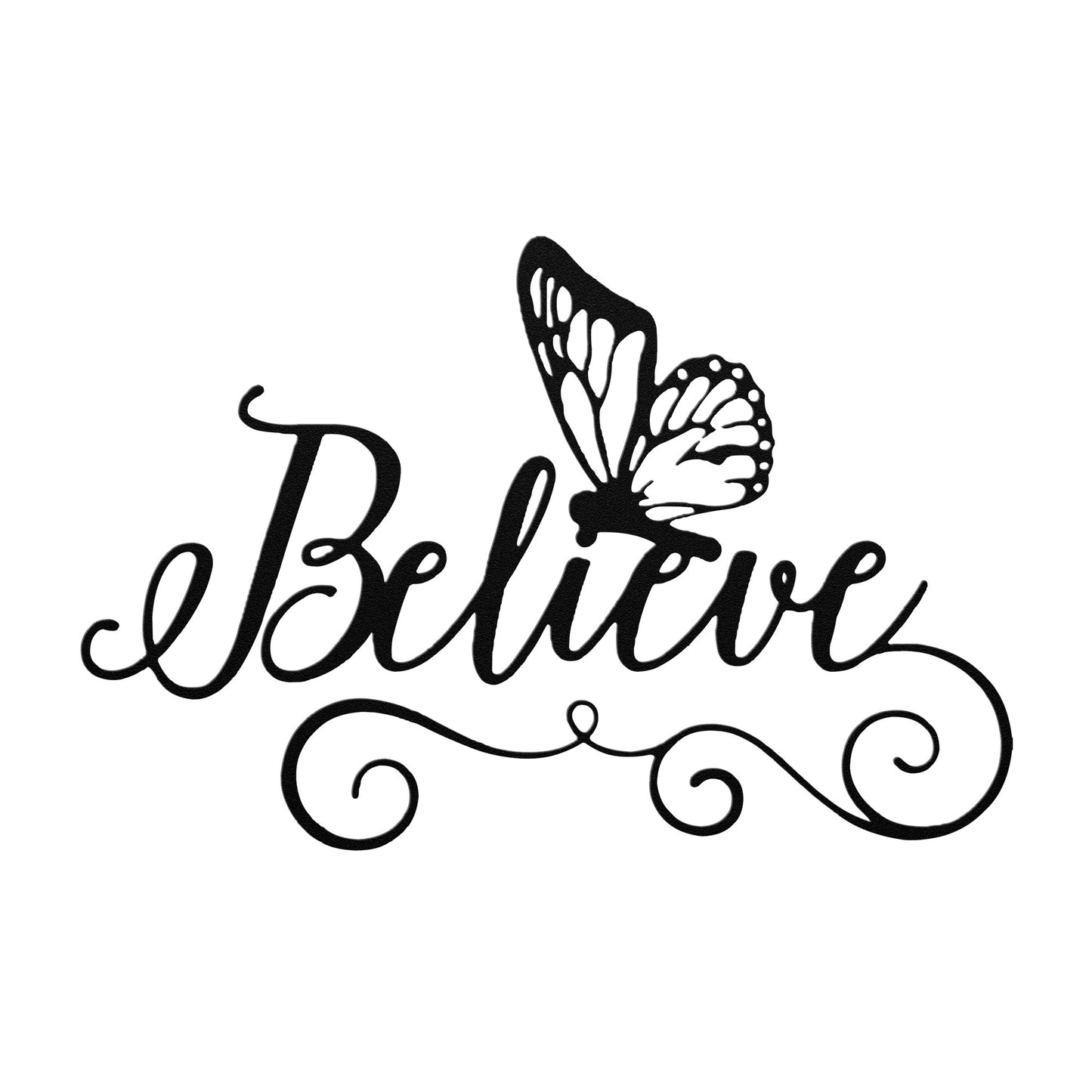 Believe Butterfly